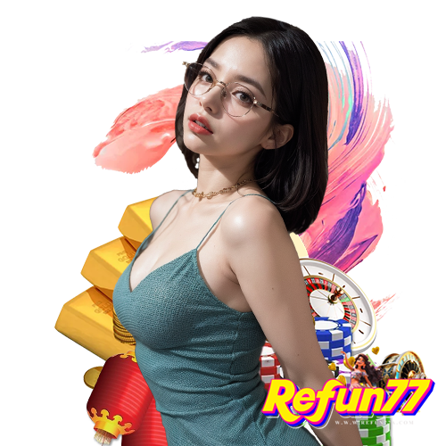 refun77 สล็อต
